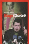 Hugo Chávez, tal cual