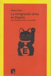 La inmigración china en España.