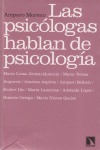 Las psicólogas hablan de psicología 