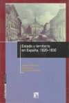 Estado y territorio en España, 1820-1930