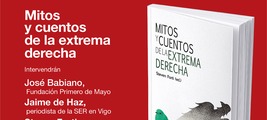 Vigo: presentación de 'Mitos y cuentos de la extrema derecha'