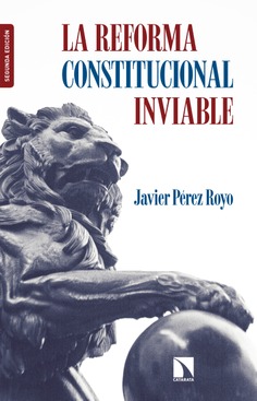 La reforma constitucional inviable La reforma constitucional inviable