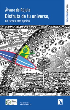 Disfruta de tu universo, no tienes otra opción Disfruta de tu universo, no tienes otra opción