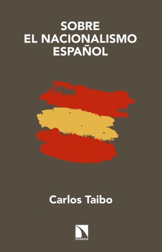 Sobre el nacionalismo español Sobre el nacionalismo español