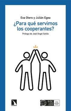 ¿Para qué servimos los cooperantes? ¿Para qué servimos los cooperantes?