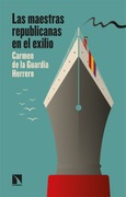 Portada de: Las maestras republicanas en el exilio