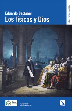 Los físicos y Dios Los físicos y Dios
