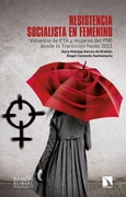Portada de: Resistencia socialista en femenino