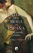 Portada de: Historia de la moda en España