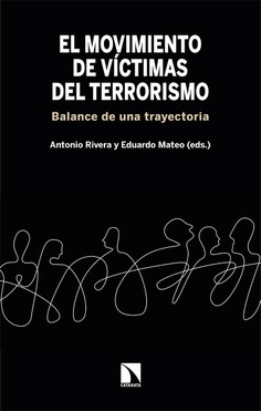 El movimiento de víctimas del terrorismo