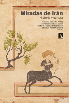 Portada del libro "Miradas de Irán. Historia y cultura", publicado por la editorial Catarata.