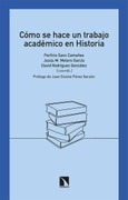 Cómo se hace un trabajo académico en Historia