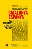 Portada de: Catalunya-Espanya: del conflicte al diàleg polític?