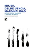 Portada de: Mujer, delincuencia, marginalidad