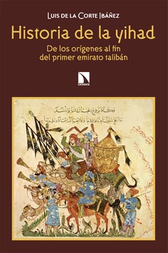 Historia de la yihad Historia de la yihad