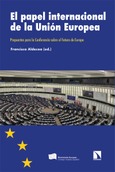 Portada de: El papel internacional de la Unión Europea