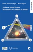 Portada de: ¿Qué es el nuevo Sistema Internacional de Unidades de medida?