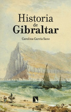 Historia de Gibraltar Historia de Gibraltar