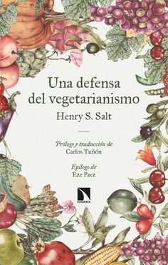 Una defensa del vegetarianismo Una defensa del vegetarianismo