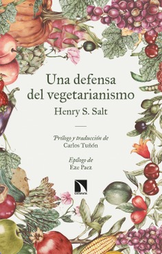 Una defensa del vegetarianismo Una defensa del vegetarianismo