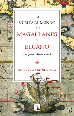 La vuelta al mundo de Magallanes y Elcano La vuelta al mundo de Magallanes y Elcano