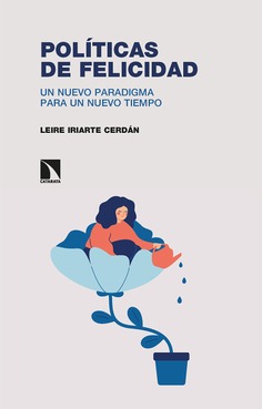 Políticas de felicidad Políticas de felicidad