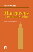 Portada de: Marruecos, el extraño vecino