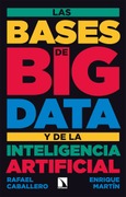 Las bases de big data y de la inteligencia artificial