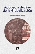 Portada de: Apogeo y declive de la Globalización
