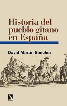 Historia del pueblo gitano en España Historia del pueblo gitano en España