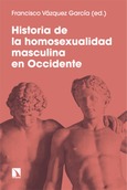 Portada de: Historia de la homosexualidad masculina en Occidente