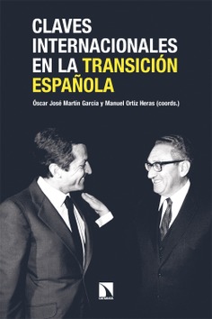 Claves internacionales en la Transición española Claves internacionales en la Transición española