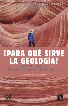 ¿Para qué sirve la geología? ¿Para qué sirve la geología?