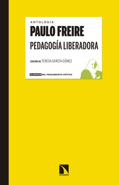 Pedagogía liberadora Pedagogía liberadora