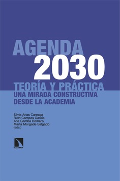 Agenda 2030: teoría y práctica Agenda 2030: teoría y práctica
