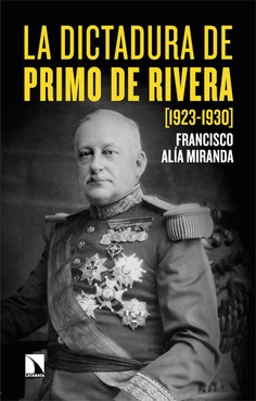 La dictadura de Primo de Rivera (1923-1930) La dictadura de Primo de Rivera (1923-1930)