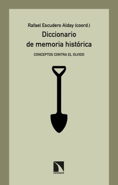 Diccionario de memoria histórica Diccionario de memoria histórica