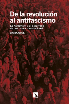 De la revolución al antifascismo