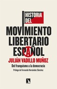 Historia del movimiento libertario español