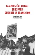 Portada de: La amnistía laboral en España durante la transición