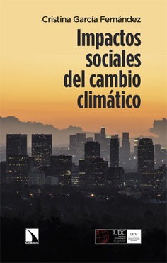 Impactos sociales del cambio climático Impactos sociales del cambio climático