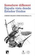 Portada de: 'Somehow different'. España vista desde Estados Unidos