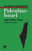 Portada de: Una historia contemporánea de Palestina-Israel