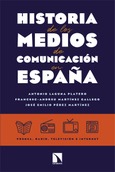 Portada de: Historia de los medios de comunicación en España