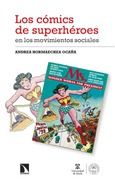 Portada de: Los cómics de superhéroes en los movimientos sociales