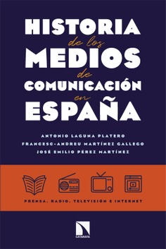 Historia de los medios de comunicación en España