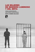 Portada de: Las mujeres de Sendero Luminoso y del MRTA
