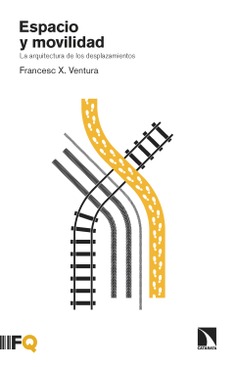 Espacio y movilidad Espacio y movilidad