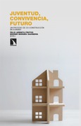 Portada de: Juventud, convivencia, futuro