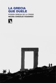 Portada de: La Grecia que duele